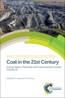 Coal In The 21st Century: Energy Needs, Chemicals And Environmental Controls