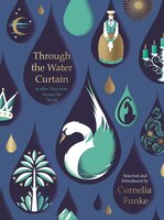Through The Water Curtain