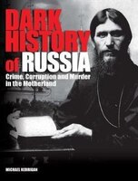 DARK HISTORY OF RUSSIA