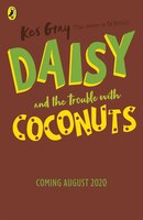 Daisy And The Trouble With Coconuts