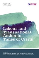 Labour and Transnational Action in Times of Crisis (Studies in Social and Global Justice)