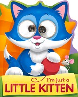 I'm Just A Little Kitten