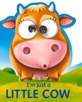 I'm Just A Little Cow