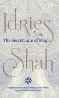 The Secret Lore Of Magic