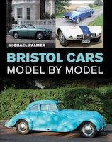 Bristol Cars Model By Model