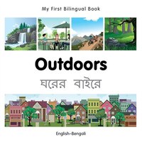 My First Bilingual Book-outdoors (english-bengali)