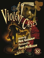 Violent Cases - 30th Anniversary Collector's Edition