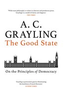The Good State: On The Principles Of Democracy
