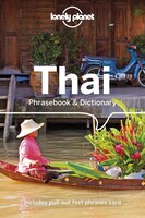 Lonely Planet Thai Phrasebook & Dictionary 9th Ed.: 9th Edition