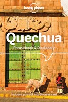 Lonely Planet Quechua Phrasebook & Dictionary 5th Ed.