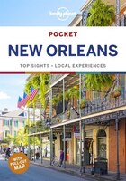 Lonely Planet Pocket New Orleans 3rd Ed.: 3rd Edition