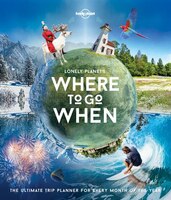 Lonely Planet's Where To Go When 1st Ed.