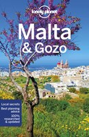 Lonely Planet Malta & Gozo 7th Ed.: 7th Edition