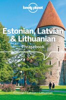 Lonely Planet Estonian, Latvian & Lithuanian Phrasebook & Dictionary 4th Ed.