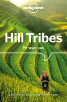 Lonely Planet Hill Tribes Phrasebook & Dictionary 4th Ed.: 4th Edition