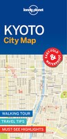 Lonely Planet Kyoto City Map 1st Ed.: 1st Edition