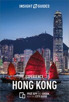 Insight Guides Experience Hong Kong (Insight Experience Guides)