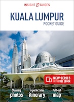 Insight Guides Pocket Kuala Lumpur (Insight Pocket Guides)
