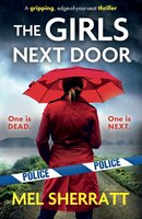 The Girls Next Door: A gripping, edge-of-your-seat crime thriller (Detective Eden Berrisford crime thriller series) (Volume 1)