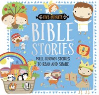 FIVEMINUTE BIBLE STORIES