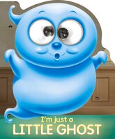 I'm Just A Little Ghost