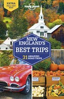 Lonely Planet New England's Best Trips 4th Ed.