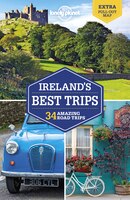 Lonely Planet Ireland's Best Trips (Trips Country)