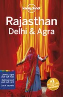 Lonely Planet Rajasthan, Delhi & Agra 6th Ed.