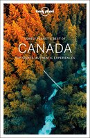 Lonely Planet Best Of Canada 2nd Ed.