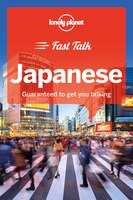 Lonely Planet Fast Talk Japanese 1st Ed.