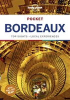 Lonely Planet Pocket Bordeaux 1st Ed.: 1st Edition