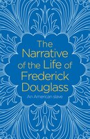 NARRATIVE IN THE LIFE OF FREDERICK DOUGL