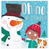 OH NO MR SNOWMAN