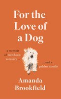 For The Love Of A Dog