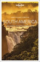 Lonely Planet Best Of South America 1st Ed.