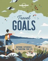 Lonely Planet Travel Goals 1st Ed.