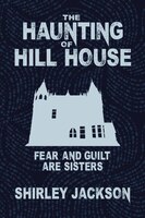 HAUNTING OF HILL HOUSE