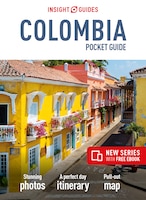 Insight Guides Pocket Colombia (travel Guide With Free Ebook)