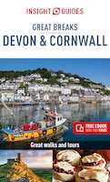 Insight Guides Great Breaks Devon & Cornwall (travel Guide With Free Ebook)