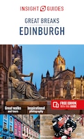 Insight Guides Great Breaks Edinburgh (travel Guide With Free Ebook)