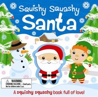 SQUISHY SQUASHY SANTA