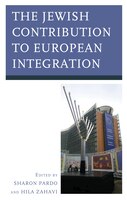 The Jewish Contribution To European Integration