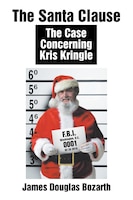The Santa Clause: The Case Concerning Kris Kringle