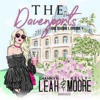 The Davenports: Season One, Episode One