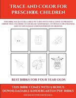 Best Books For Four Year Olds (trace And Color For Preschool Children): This Book Has 50 Extra-large Pictures With Thick Lines To