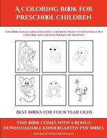 Best Books For Four Year Olds (a Coloring Book For Preschool Children): This Book Has 50 Extra-large Pictures With Thick Lines To