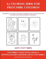 Kids Craft Room (a Coloring Book For Preschool Children): This Book Has 50 Extra-large Pictures With Thick Lines To Promote Error