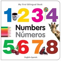 My First Bilingual Book-numbers (english-spanish)