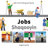 My First Bilingual Book-jobs (english-somali)