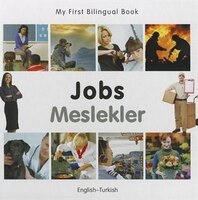 My First Bilingual Book-jobs (english-turkish)